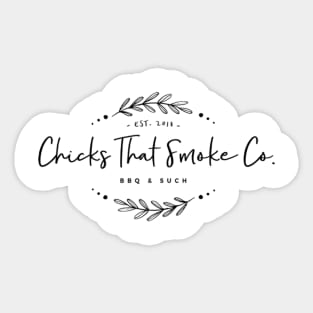 Chicks That Smoke Classic Logo Sticker